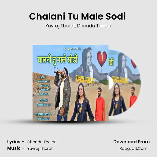 Chalani Tu Male Sodi (feat. Dhondu Thelari) mp3 song