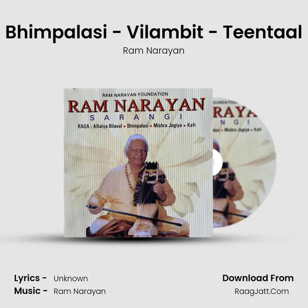 Bhimpalasi - Vilambit - Teentaal Song mp3 | Ram Narayan