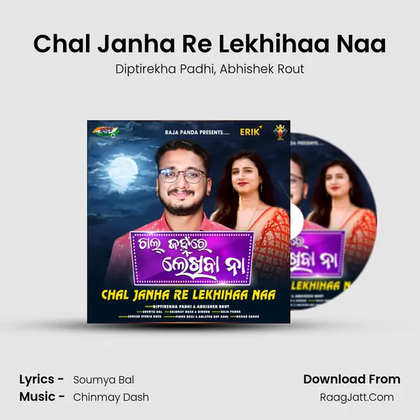 Chal Janha Re Lekhihaa Naa mp3 song