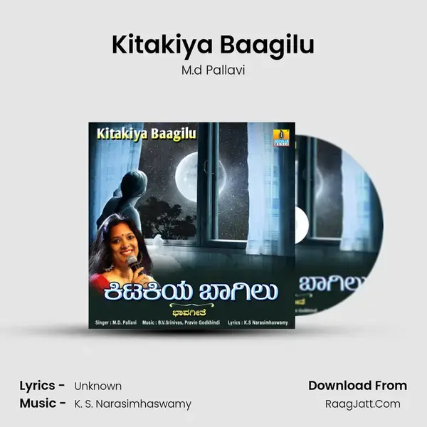 Kitakiya Baagilu mp3 song