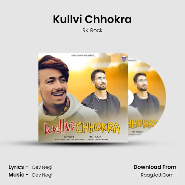 Kullvi Chhokra Song mp3 | RK Rock