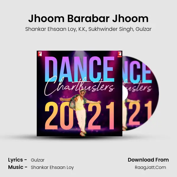 Jhoom Barabar Jhoom Song mp3 | Shankar Ehsaan Loy