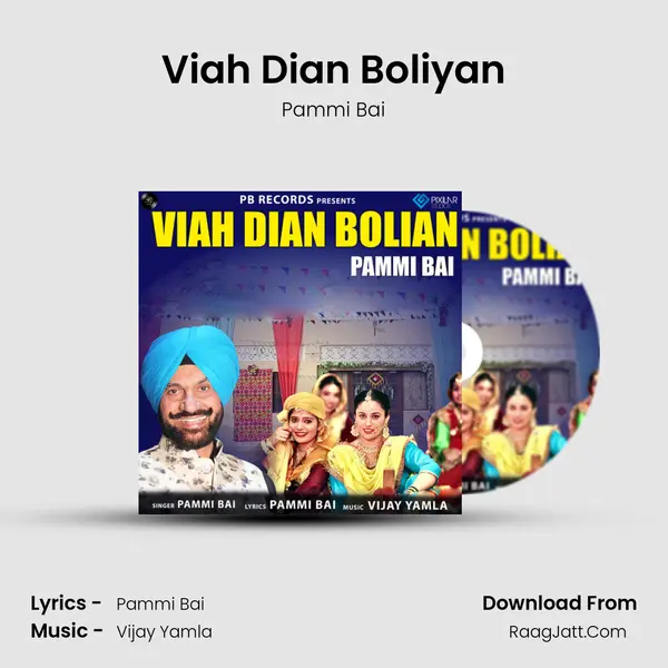 Viah Dian Boliyan mp3 song