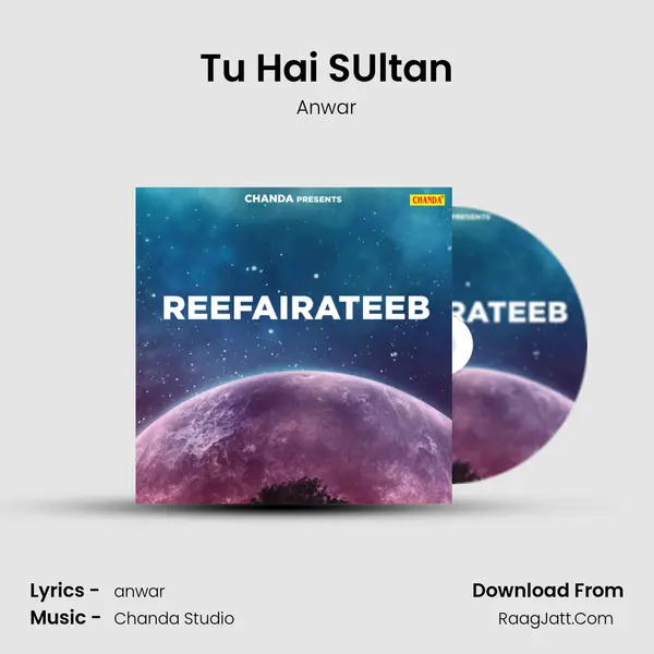 Tu Hai SUltan mp3 song