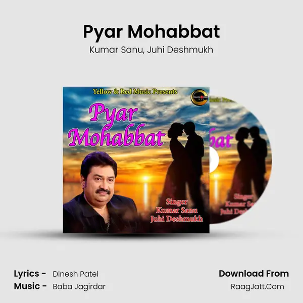 Pyar Mohabbat mp3 song