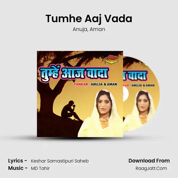 Tumhe Aaj Vada mp3 song