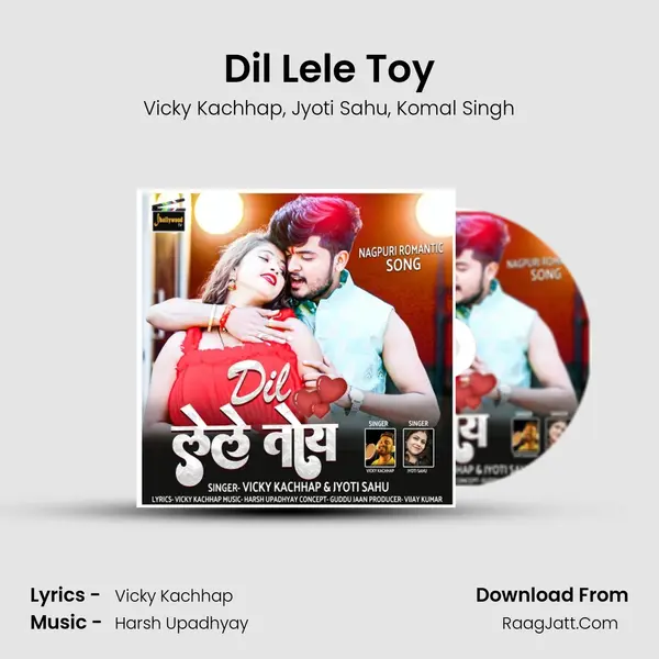 Dil Lele Toy mp3 song