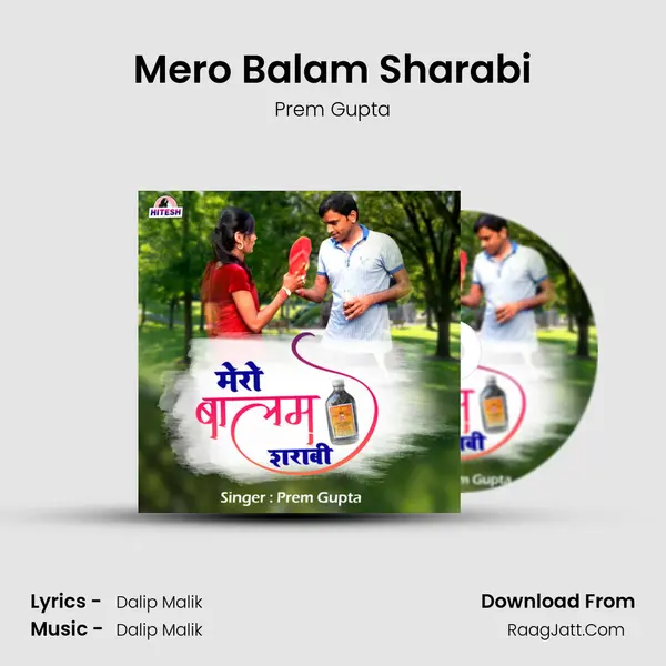 Mero Balam Sharabi mp3 song