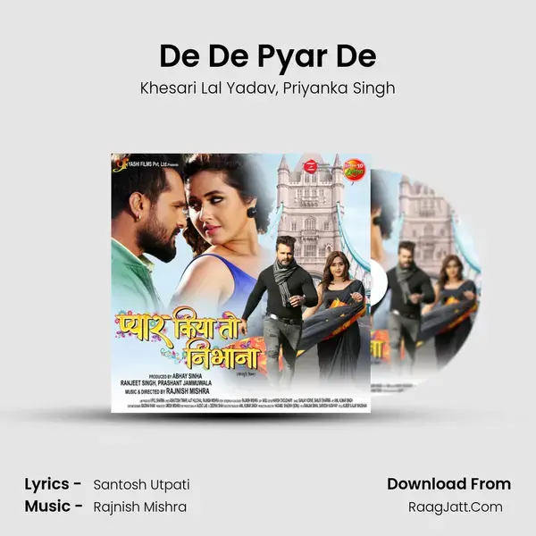 De De Pyar De Song mp3 | Khesari Lal Yadav