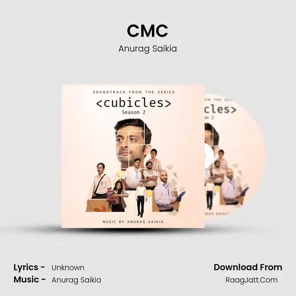 CMC Song mp3 | Anurag Saikia