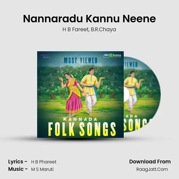 Nannaradu Kannu Neene mp3 song