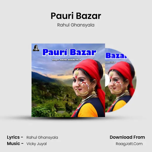 Pauri Bazar mp3 song