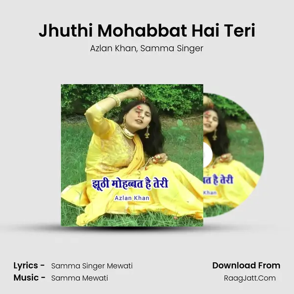 Jhuthi Mohabbat Hai Teri mp3 song