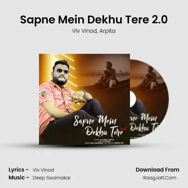 Sapne Mein Dekhu Tere 2.0 mp3 song