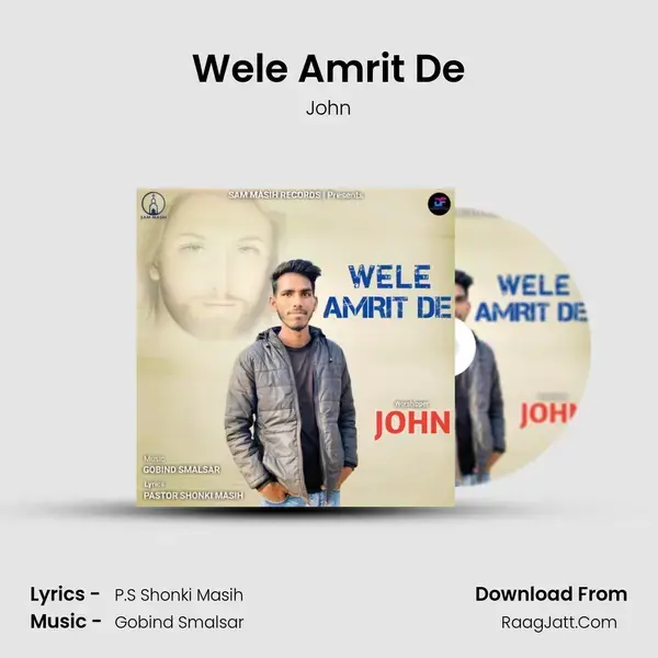 Wele Amrit De mp3 song