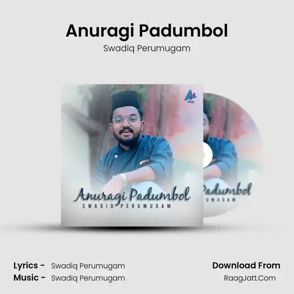 Anuragi Padumbol mp3 song