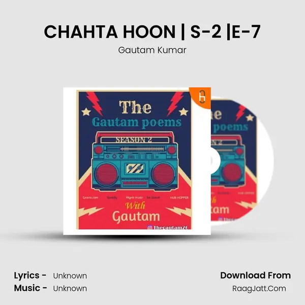 CHAHTA HOON | S-2 |E-7 mp3 song