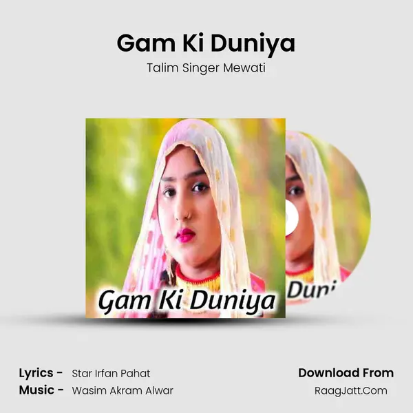 Gam Ki Duniya mp3 song