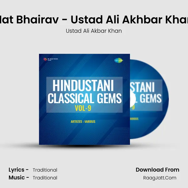 Nat Bhairav - Ustad Ali Akhbar Khan Song mp3 | Ustad Ali Akbar Khan