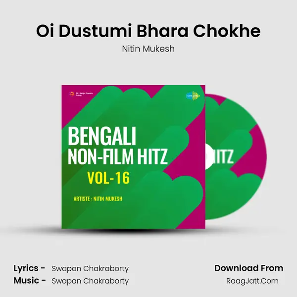 Oi Dustumi Bhara Chokhe mp3 song