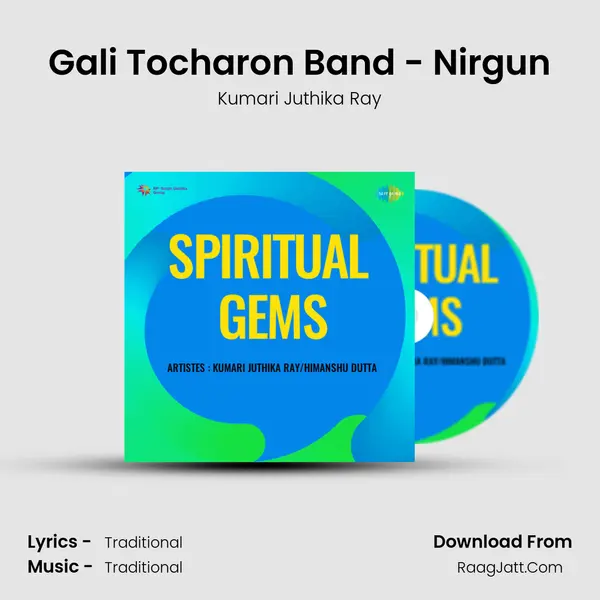 Gali Tocharon Band - Nirgun mp3 song