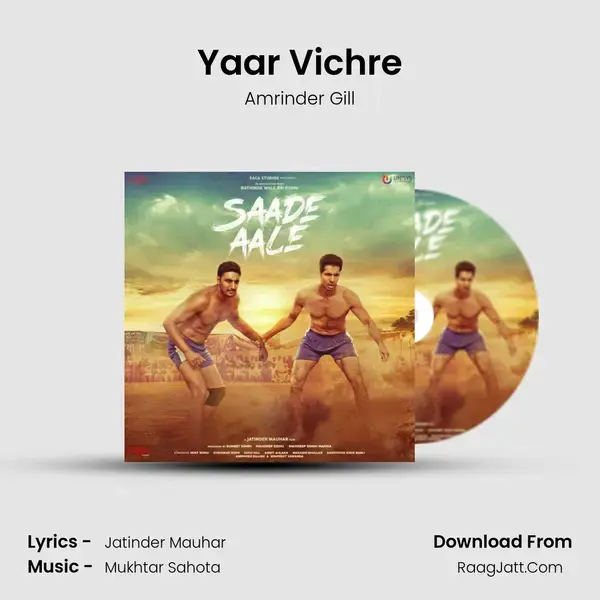 Yaar Vichre Song mp3 | Amrinder Gill