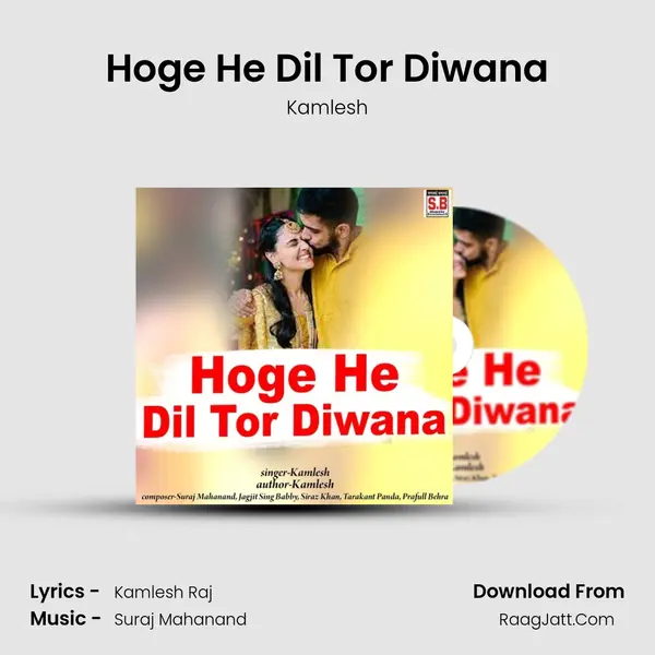 Hoge He Dil Tor Diwana mp3 song