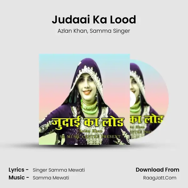 Judaai Ka Lood mp3 song