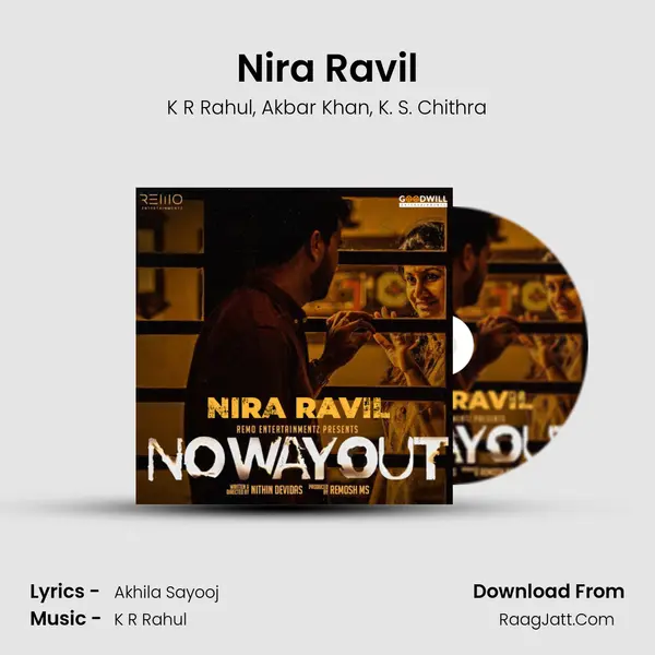 Nira Ravil Song mp3 | K R Rahul