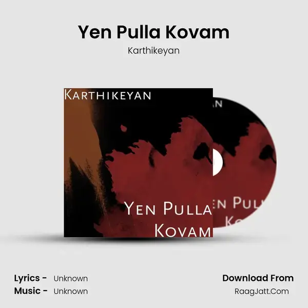 Yen Pulla Kovam mp3 song