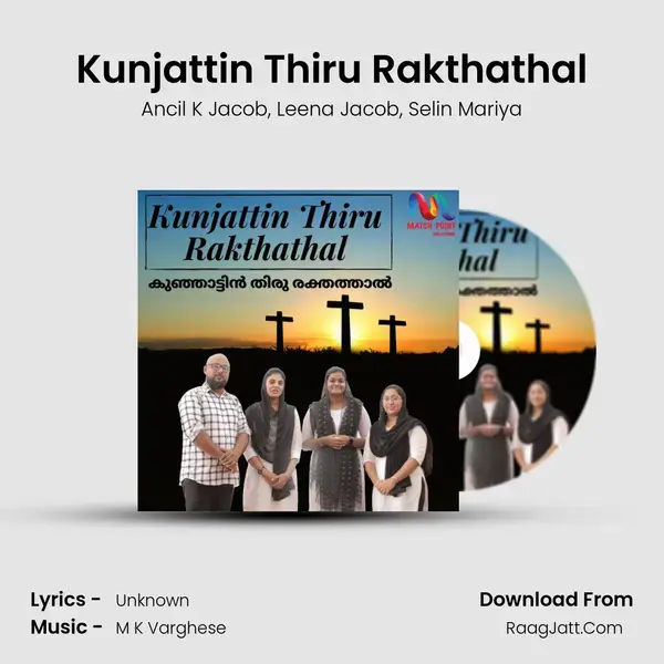 Kunjattin Thiru Rakthathal mp3 song