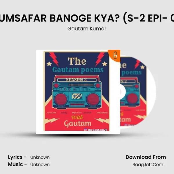 HUMSAFAR BANOGE KYA? (S-2 EPI- 03 mp3 song