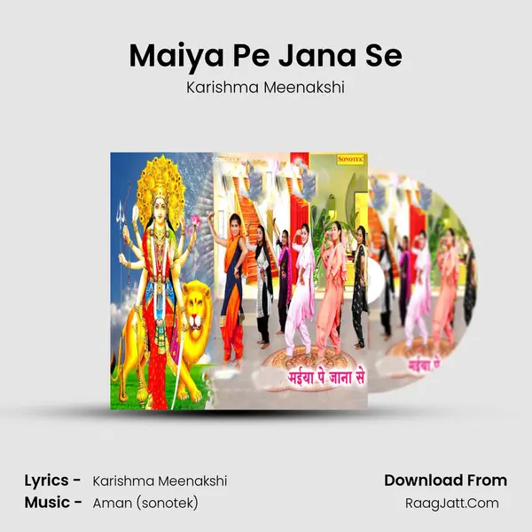 Maiya Pe Jana Se mp3 song