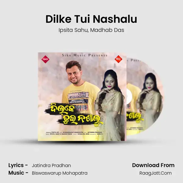 Dilke Tui Nashalu mp3 song