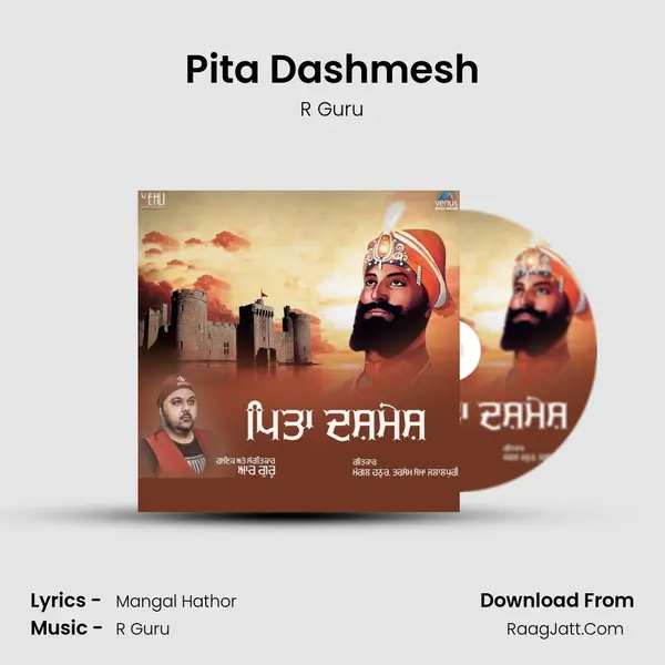 Pita Dashmesh - R Guru