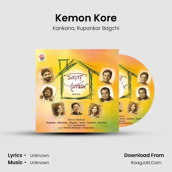 Kemon Kore Song mp3 | Kankana