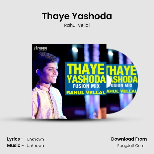 Thaye Yashoda (Fusion Mix) - Single - Rahul Vellal