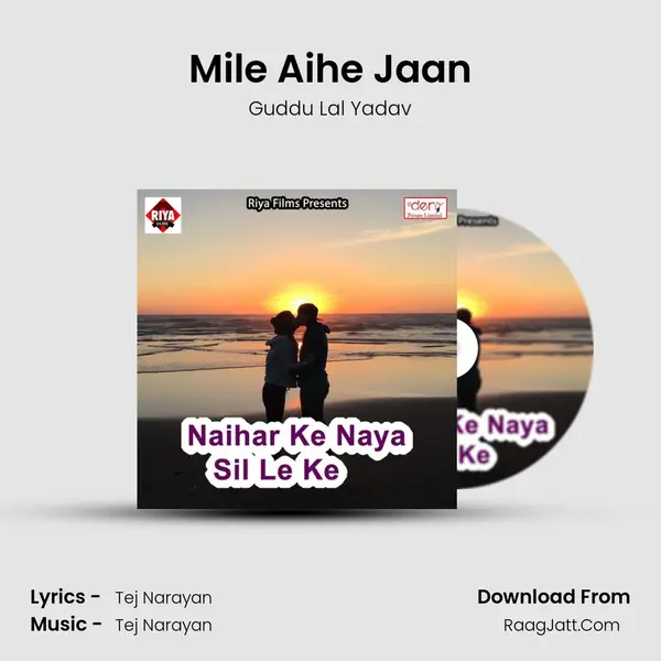 Mile Aihe Jaan Song mp3 | Guddu Lal Yadav