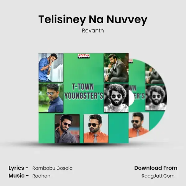 Telisiney Na Nuvvey Song mp3 | Revanth