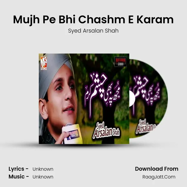 Mujh Pe Bhi Chashm E Karam - Single - Syed Arsalan Shah