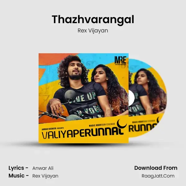 Thazhvarangal Song mp3 | Rex Vijayan