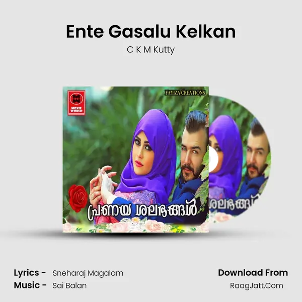 Ente Gasalu Kelkan mp3 song