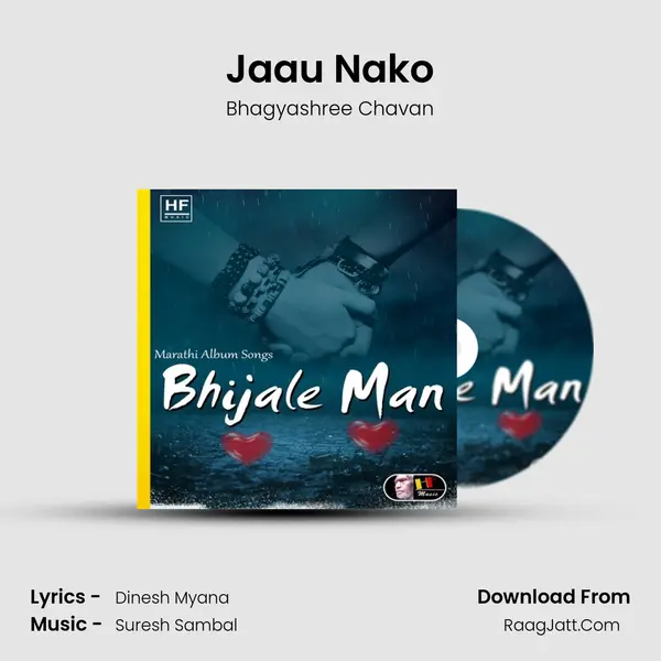 Jaau Nako Song mp3 | Bhagyashree Chavan