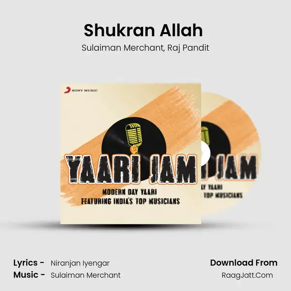 Shukran Allah (Yaari Version) Song mp3 | Sulaiman Merchant