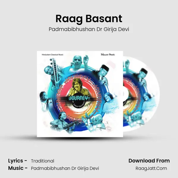 Raag Basant Song mp3 | Padmabibhushan Dr Girija Devi