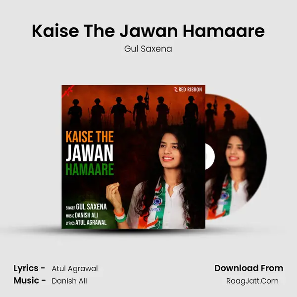 Kaise The Jawan Hamaare Song mp3 | Gul Saxena