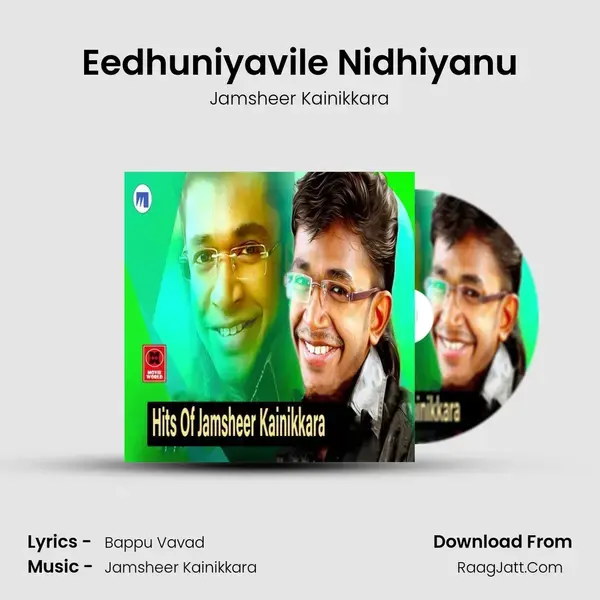 Eedhuniyavile Nidhiyanu Song mp3 | Jamsheer Kainikkara