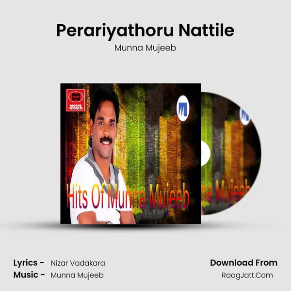 Perariyathoru Nattile Song mp3 | Munna Mujeeb