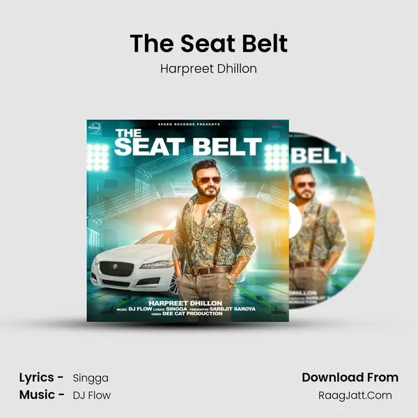 The Seat Belt mp3 song