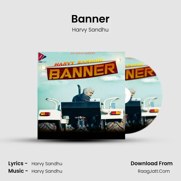 Banner Song mp3 | Harvy Sandhu